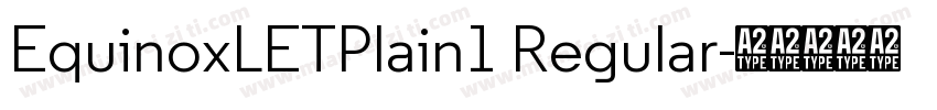EquinoxLETPlain1 Regular字体转换